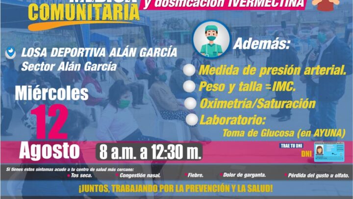 COVI-19 CAMPAÑA MEDICA: Hoy miércoles 12 de Agosto EN La losa deportiva de Alan García» – SECTOR ALAN GARCÍA.