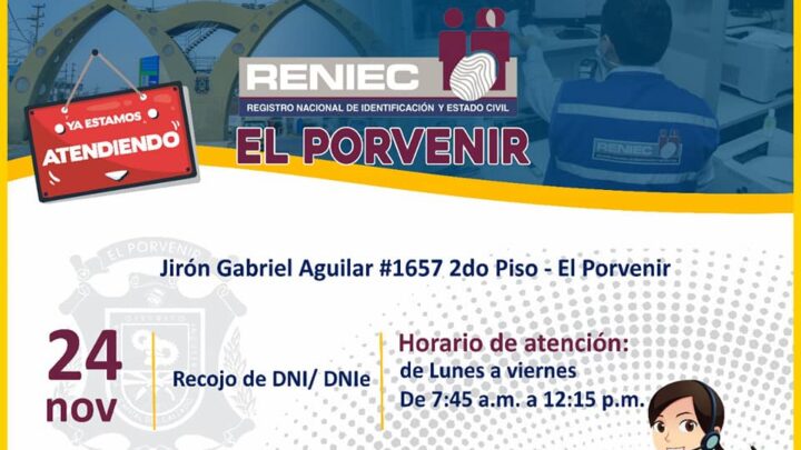 RENIEC ya esta atendiendo en nuestras oficinas de El Pornevir.