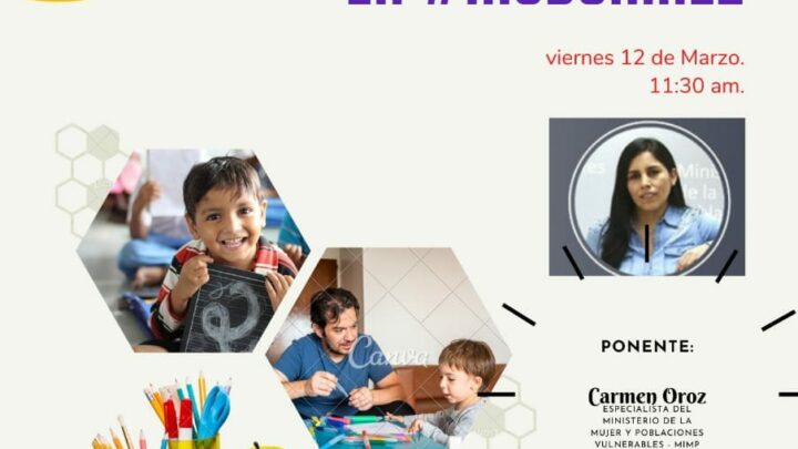 DEMUNA El Porvenir | Te invita a la reunión virtual Retorno a Clases en Modo Niñez.