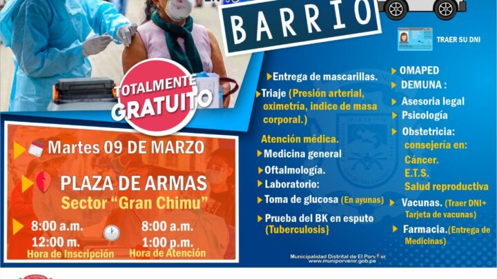 Médico en tu Barrio | Te esperamos el martes 09 de marzo en la Plaza de Armas del sector Gran Chimú.