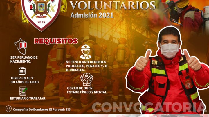 Convocatoria | Inscríbete y forma parte del Cuerpo General de Bomberos Voluntarios del Perú.
