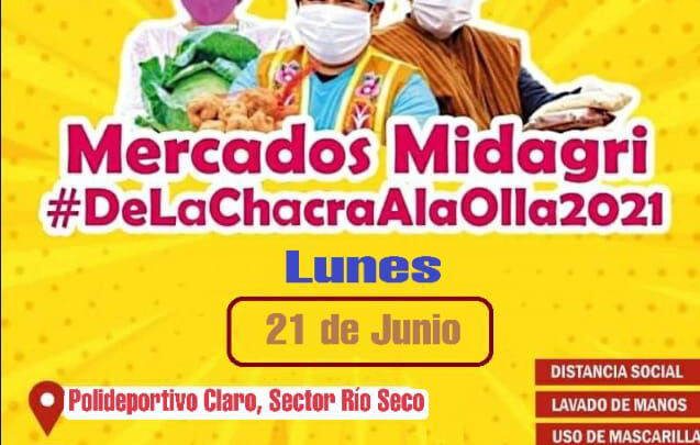 Mercado Midagri | De la «Chacra a la olla» llega al Porvenir.