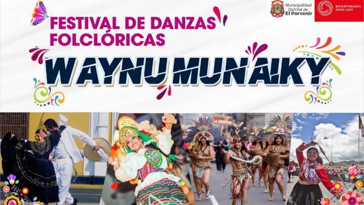 FESTIVAL DE DANZAS FOLCLÓRICAS «WAYÑU NUMAIKY»