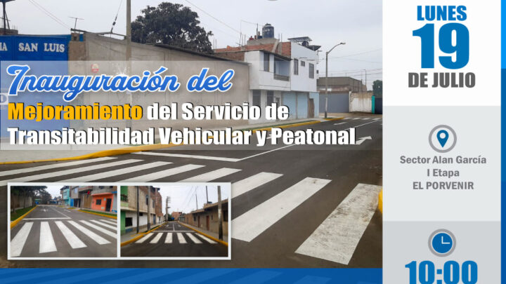 Invitación | A nuestros vecinos del Sector Alan García I etapa para la inauguración del servicio de transitabilidad.