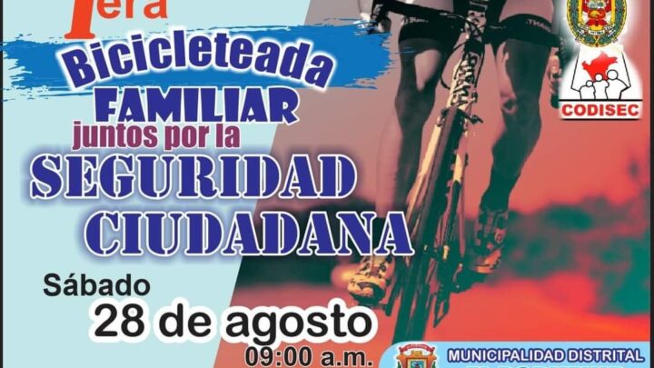 1era Bicicleteada Familiar «Juntos por la seguridad Ciudadana»