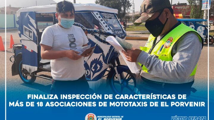 Finaliza inspección de características de más de 18 asociaciones de mototaxis de El Porvenir
