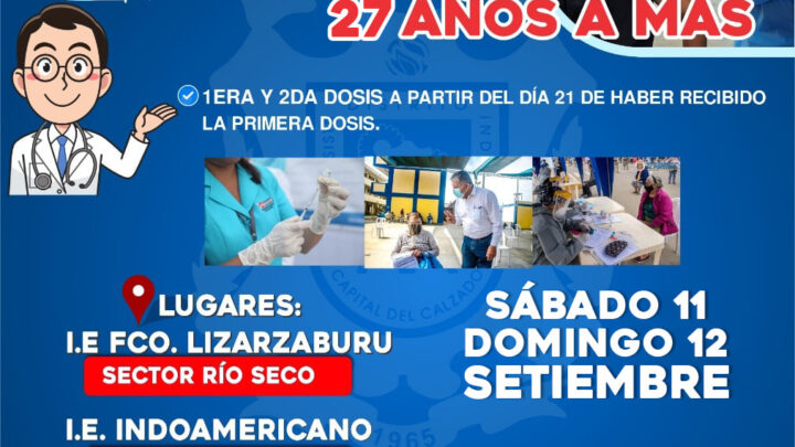 Vacunación COVID-19 este 11 y 12 de setiembre para personas de 27 años a más.