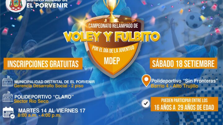 Campeonato relámpago de vóley y fulbito(16-29 años)