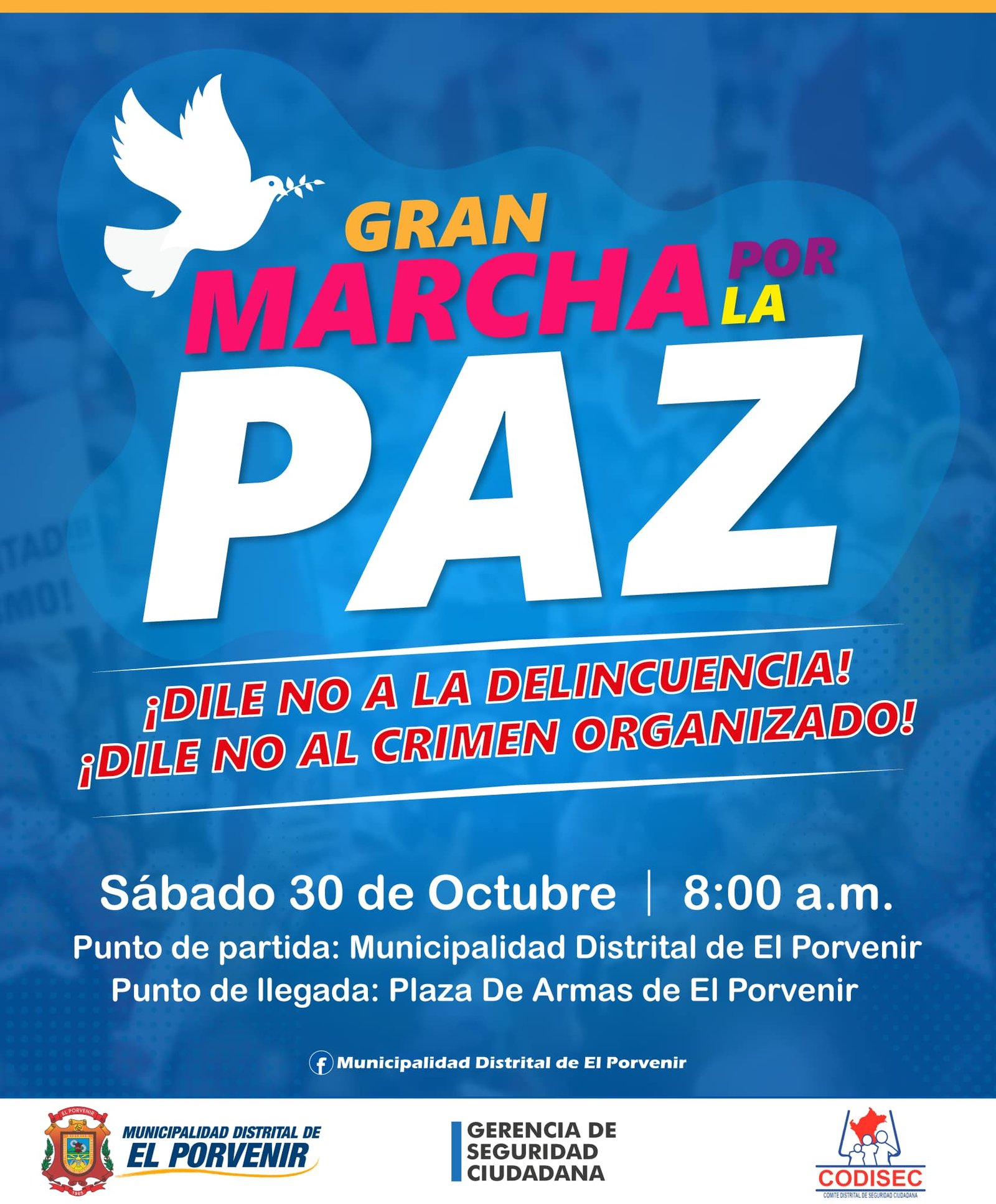 Te Invitamos A Participar De La Gran Marcha Por La Paz Este 30 De ...