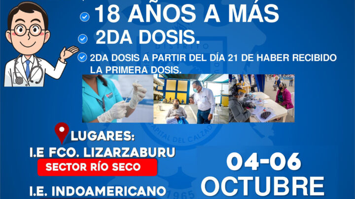 Vacunación contra el COVID-19 mayores de 18 años a mas 2 dosis.