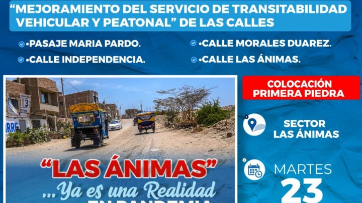 Obras | Colocación primera piedra del mejoramiento del servicio de transitabilidad vehicular y peatonal del sector Las Ánimas