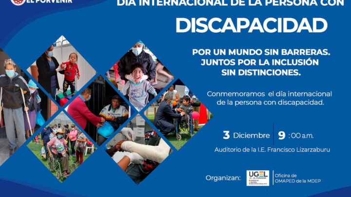 CONMEMORACIÓN POR EL DÍA INTERNACIONAL DE LAS PERSONAS CON DISCAPACIDAD.
