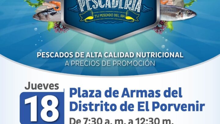 Feria Mi Pescadería | Llega al Porvenir este jueves 18 en la Plaza de Armas de nuestro distrito.