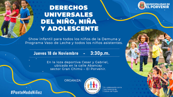 Show infantil para todos los niños de la DEMUNA y Programa Vaso de Leche y todos los niños asistentes.