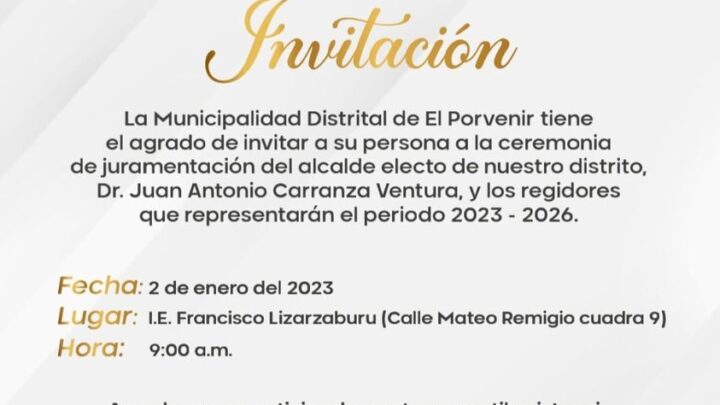 Invitación a la ceremonia de juramentación de nuestro nuevo Alcalde.